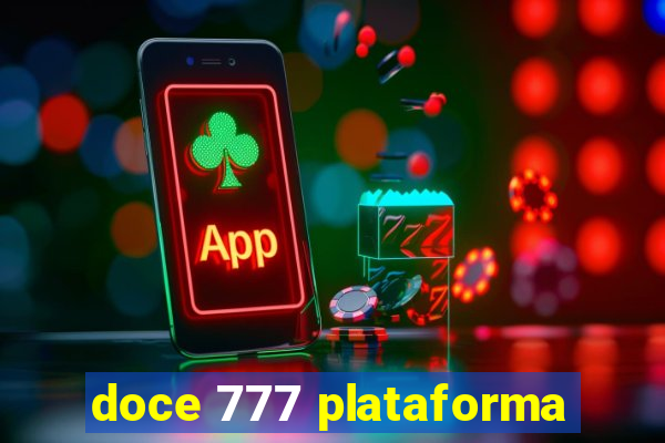 doce 777 plataforma